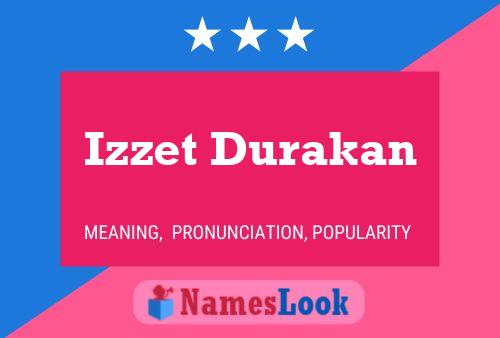 ملصق اسم Izzet Durakan