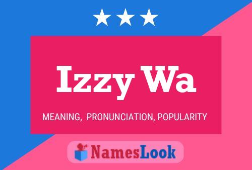 ملصق اسم Izzy Wa