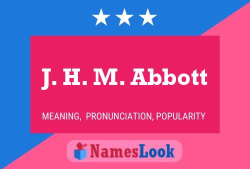 ملصق اسم J. H. M. Abbott