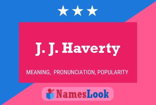 ملصق اسم J. J. Haverty