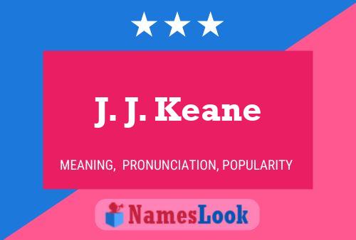 ملصق اسم J. J. Keane