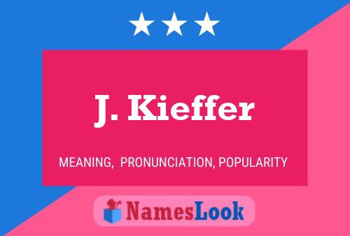 ملصق اسم J. Kieffer