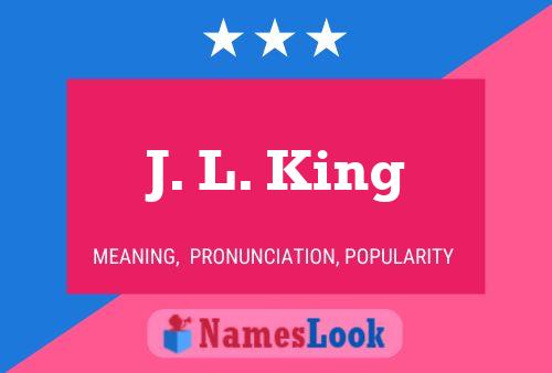 ملصق اسم J. L. King