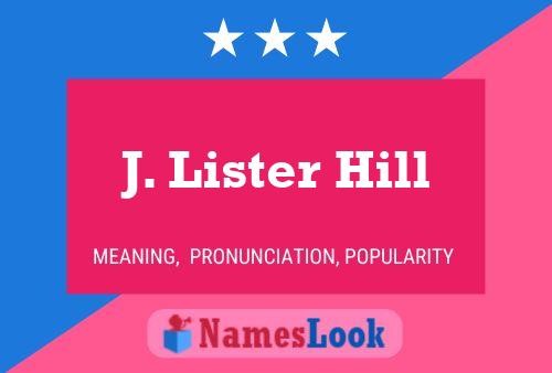 ملصق اسم J. Lister Hill