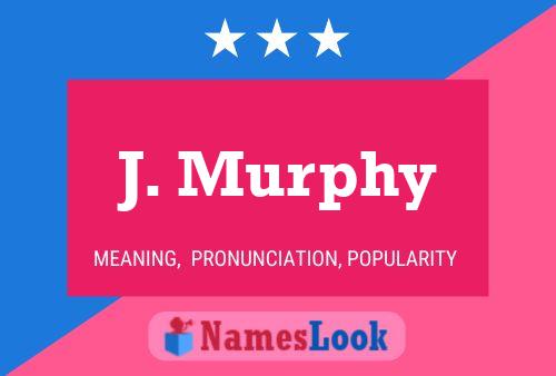 ملصق اسم J. Murphy