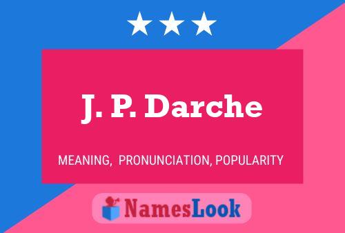 ملصق اسم J. P. Darche