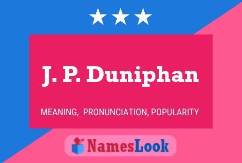 ملصق اسم J. P. Duniphan