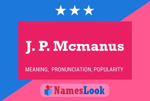 ملصق اسم J. P. Mcmanus