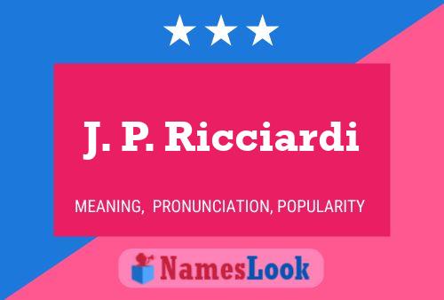 ملصق اسم J. P. Ricciardi