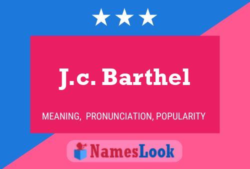 ملصق اسم J.c. Barthel