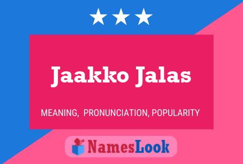 ملصق اسم Jaakko Jalas