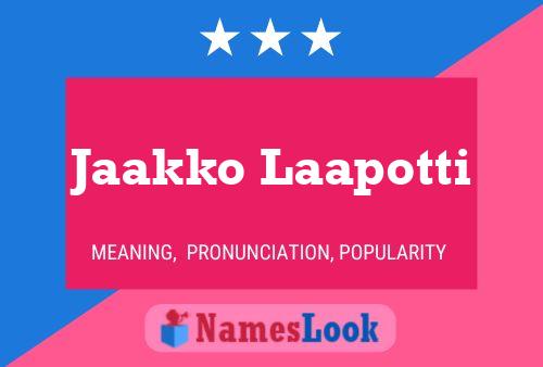 ملصق اسم Jaakko Laapotti