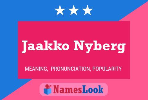 ملصق اسم Jaakko Nyberg