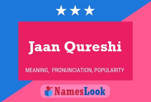 ملصق اسم Jaan Qureshi