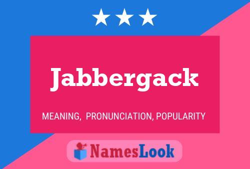 ملصق اسم Jabbergack