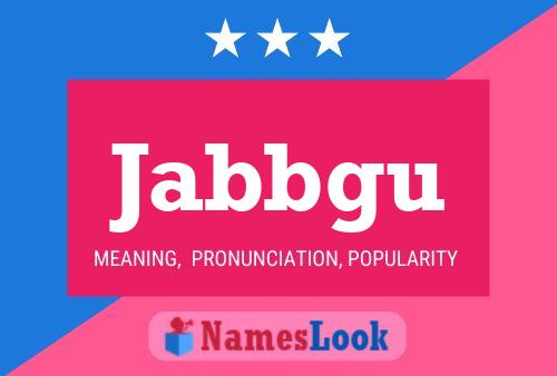 ملصق اسم Jabbgu