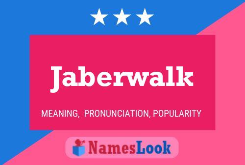 ملصق اسم Jaberwalk