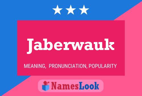 ملصق اسم Jaberwauk