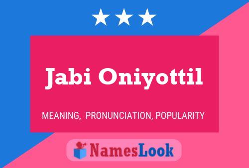 ملصق اسم Jabi Oniyottil