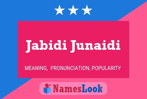 ملصق اسم Jabidi Junaidi