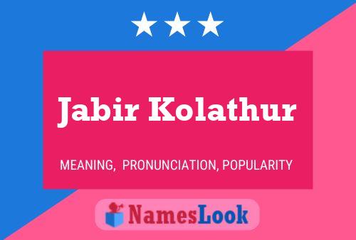 ملصق اسم Jabir Kolathur