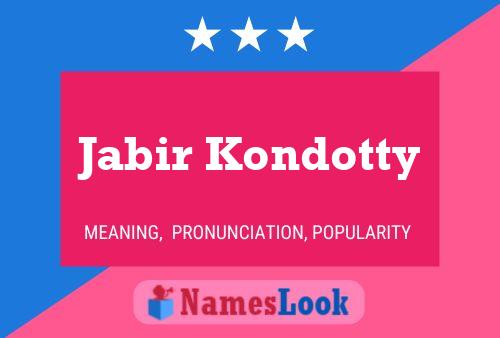 ملصق اسم Jabir Kondotty