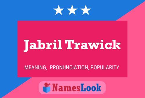 ملصق اسم Jabril Trawick