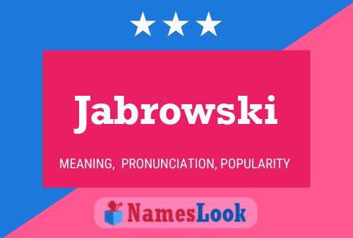 ملصق اسم Jabrowski