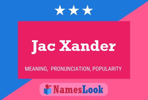 ملصق اسم Jac Xander