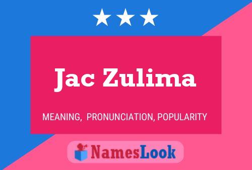 ملصق اسم Jac Zulima