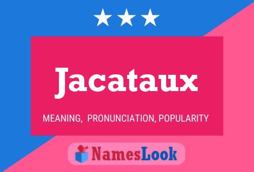 ملصق اسم Jacataux