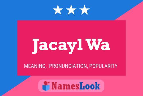 ملصق اسم Jacayl Wa