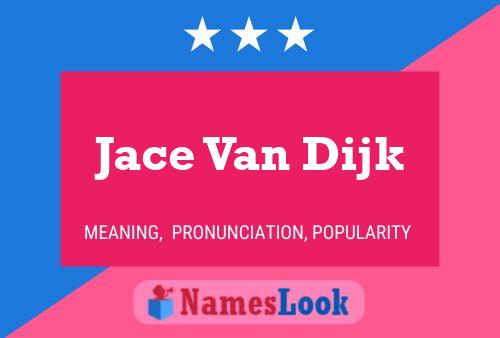 ملصق اسم Jace Van Dijk