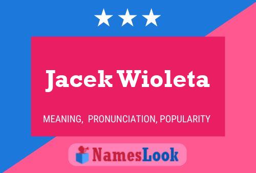 ملصق اسم Jacek Wioleta