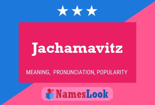 ملصق اسم Jachamavitz