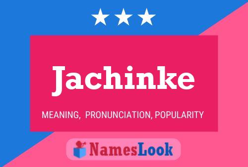 ملصق اسم Jachinke