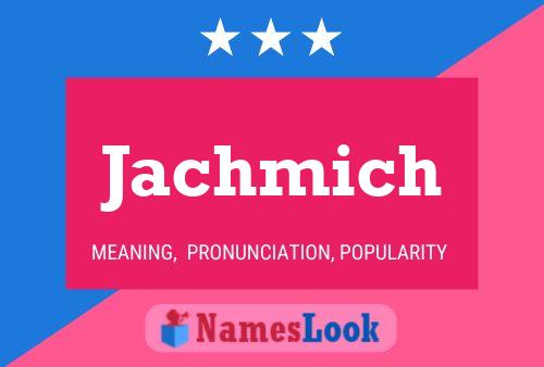 ملصق اسم Jachmich