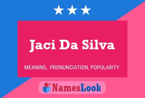 ملصق اسم Jaci Da Silva