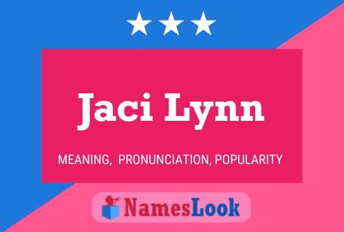 ملصق اسم Jaci Lynn