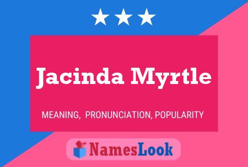 ملصق اسم Jacinda Myrtle