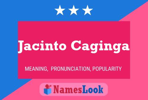 ملصق اسم Jacinto Caginga