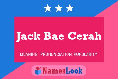 ملصق اسم Jack Bae Cerah