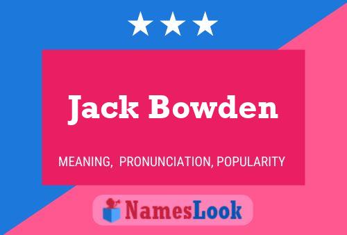 ملصق اسم Jack Bowden