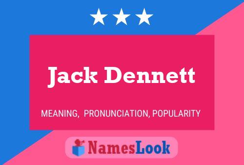 ملصق اسم Jack Dennett