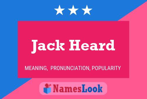 ملصق اسم Jack Heard