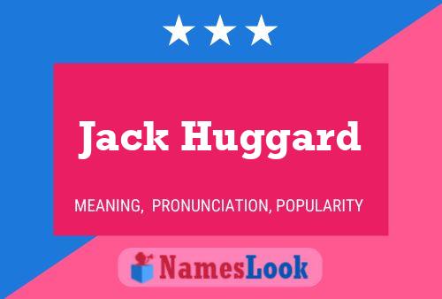 ملصق اسم Jack Huggard