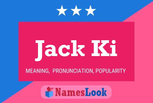 ملصق اسم Jack Ki