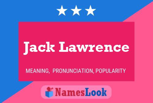 ملصق اسم Jack Lawrence