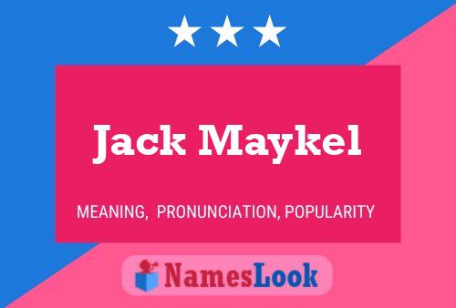 ملصق اسم Jack Maykel