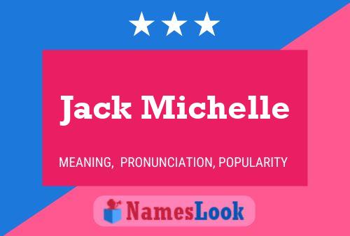 ملصق اسم Jack Michelle